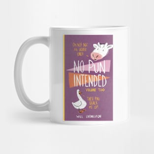 No pun intended two Mug